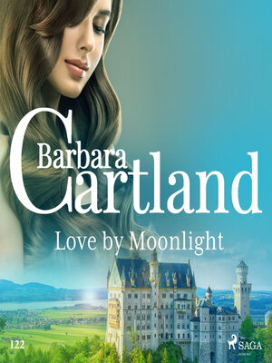 cover image of Love by Moonlight (Barbara Cartland's Pink Collection 122)